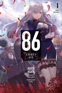 Book Cover for 86 - Eighty-Six. 4 Under Pressure by Asato Asato