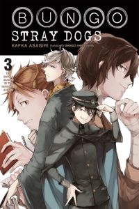 Book Cover for Bungo Stray Dogs. Vol. 3 The Untold Origins of the Detective Agency by Kafka Asagiri