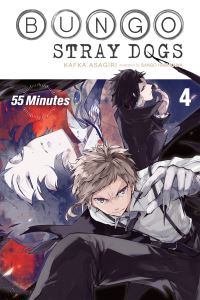 Book Cover for Bungo Stray Dogs. Vol. 4. 55 Minutes by Kafka Asagiri
