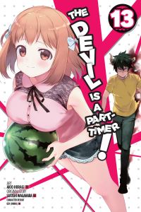 Book Cover for The Devil Is a Part-Timer! Vol. 13 by Satoshi Wagahara