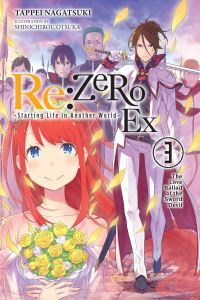 Book Cover for Re:Zero Volume 3 The Love Ballad of the Sword Devil by Tappei Nagatsuki
