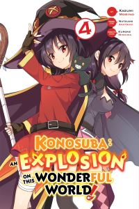 Book Cover for Konosuba, an Explosion on This Wonderful World!. 4 by Natsume Akatsuki