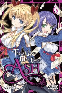 Book Cover for Though You May Burn to Ash. 6 by Kakashi Oniyazu