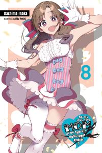 Book Cover for Do You Love Your Mom and Her Two-Hit Multi-Target Attacks? 8 by Dachima Inaka