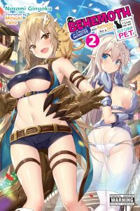 Book Cover for I'm a Behemoth, an S-Ranked Monster, but Mistaken for a Cat, I Live as an Elf Girl's Pet. 2 by Ginyoku Nozomi