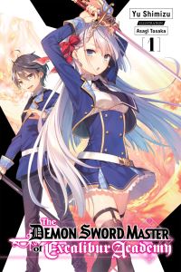 Book Cover for The Demon Sword Master of Excalibur Academy. 1 by Yu Shimizu