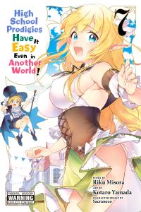 Book Cover for High School Prodigies Have It Easy Even in Another World! 7 by Riku Misora