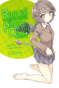 Book Cover for Rascal Does Not Dream of Petite Devil Kouhai by Hajime Kamoshida