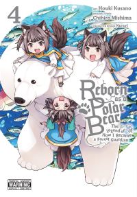 Book Cover for Reborn as a Polar Bear. 4 by Chihiro Mishima