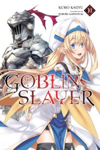 Book Cover for Goblin Slayer. Volume 10 by Kumo Kagyu