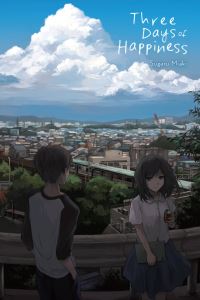Book Cover for Three Days of Happiness by Sugaru Miaki