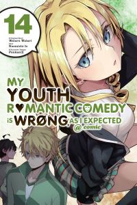 Book Cover for My Youth Romantic Comedy Is Wrong, as I Expected @ Comic. 14 by Wataru Watari