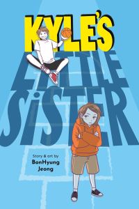 Book Cover for Kyle's Little Sister by BonHyung Jeong