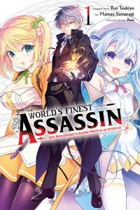 Book Cover for The World's Finest Assassin Gets Reincarnated in Another World. 1 by Rui Tsukiyo