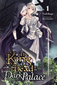 Book Cover for The King of the Dead at the Dark Palace. 1 by Tsukikage