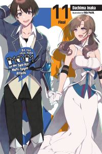 Book Cover for Do You Love Your Mom and Her Two-Hit Multi-Target Attacks? Volume 11 by Dachima Inaka