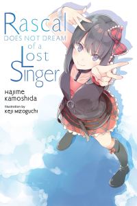 Book Cover for Rascal Does Not Dream of a Lost Singer by Hajime Kamoshida