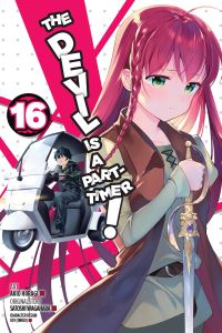 Book Cover for The Devil Is a Part-Timer!. 16 by Satoshi Wagahara