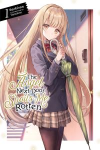 Book Cover for The Angel Next Door Spoils Me Rotten. 1 by Saekisan