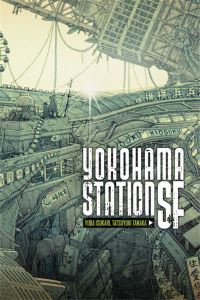 Book Cover for Yokohama Station SF by Yuba Isukari