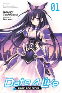 Book Cover for Date a Live. 01 Dead-End Tohka by Koushi Tachibana