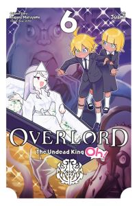 Book Cover for Overlord, the Undead King Oh! 6 by Kugane Maruyama
