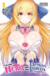 Book Cover for I'm the Hero, but the Demon Lord's Also Me. 1 by Akiyoshi Ota