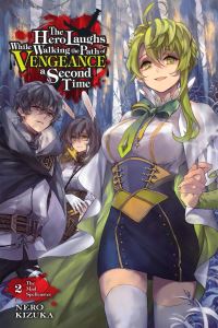 Book Cover for The Hero Laughs While Walking the Path of Vengeance a Second Time. 2 The Mad Spellcaster by Nero Kizuka