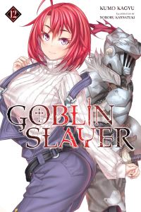 Book Cover for Goblin Slayer. Volume 12 by Kumo Kagyu