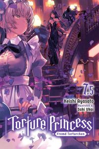 Book Cover for Torture Princess. 7.5 by Keishi Ayasato