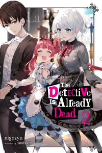 Book Cover for The Detective Is Already Dead. Vol. 2 by Nigoju