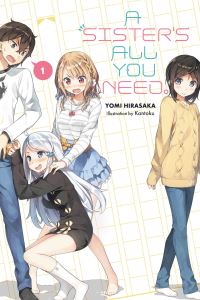 Book Cover for A Sister's All You Need. 1 by Yomi Hirasaka