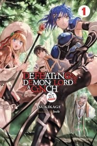 Book Cover for Defeating the Demon Lord's a Cinch (If You've Got a Ringer). Volume 1 by Tsukikage
