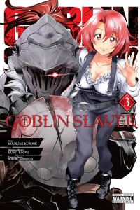 Book Cover for Goblin Slayer. 3 by Kumo Kagyu
