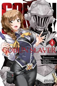 Book Cover for Goblin Slayer. 4 by Kumo Kagyu