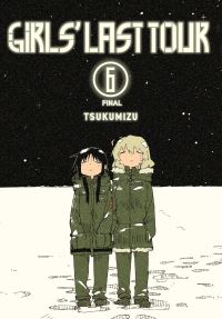 Book Cover for Girls' Last Tour. Volume 6 by Tsukumizu