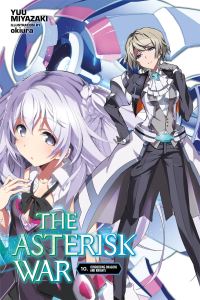 Book Cover for The Asterisk War. 10 Conquering Dragons and Knights by Yuu Miyazaki