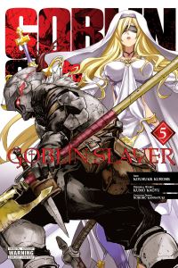 Book Cover for Goblin Slayer. 5 by Kumo Kagyu