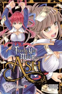 Book Cover for Though You May Burn to Ash. 5 by Kakashi Oniyazu