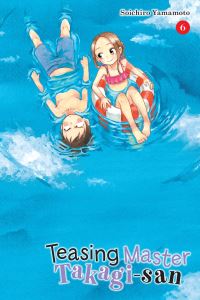 Book Cover for Teasing Master Takagi-San. 6 by Soichiro Yamamoto