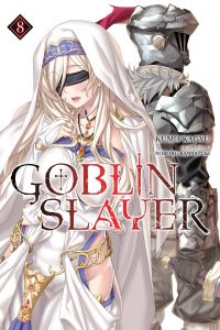 Book Cover for Goblin Slayer. Volume 8 by Kumo Kagyu