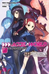 Book Cover for Accel World. 19 Pull of the Dark Nebula by Reki Kawahara