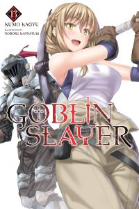 Book Cover for Goblin Slayer. Volume 13 by Kumo Kagyu