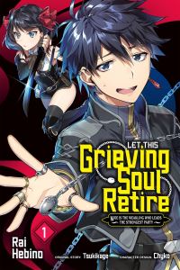 Book Cover for Let This Grieving Soul Retire Volume 1 by Tsukikage