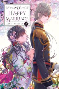 Book Cover for My Happy Marriage. Vol. 2 by Akumi Agitogi