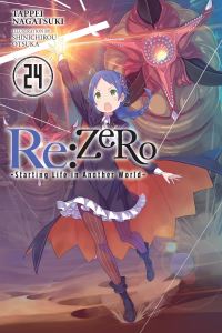 Book Cover for Re:ZERO Volume 24 by Tappei Nagatsuki