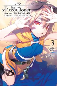 Book Cover for The Executioner and Her Way of Life. 3 The Cage of Iron Sand by Mato Sato