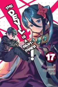 Book Cover for The Devil Is a Part-Timer!. 17 by Satoshi Wagahara