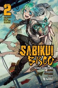 Book Cover for Sabikui Bisco. 2 The Bloody Battle With Lord Kelshinha by Shinji Cobkubo
