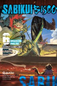 Book Cover for Sabikui Bisco. Volume 6 by Shinji Kobukubo